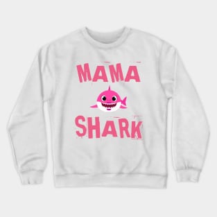 Mama shark Crewneck Sweatshirt